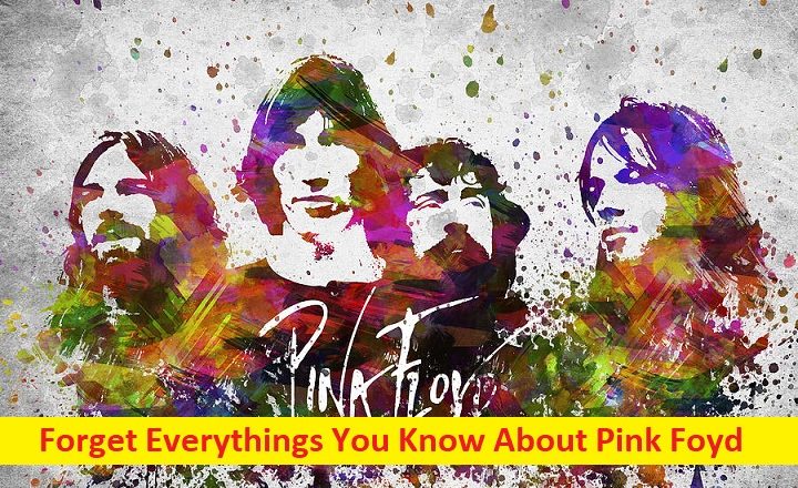 Forget Everythings You Know About Pink Foyd 50 Facts About Pink Floyd