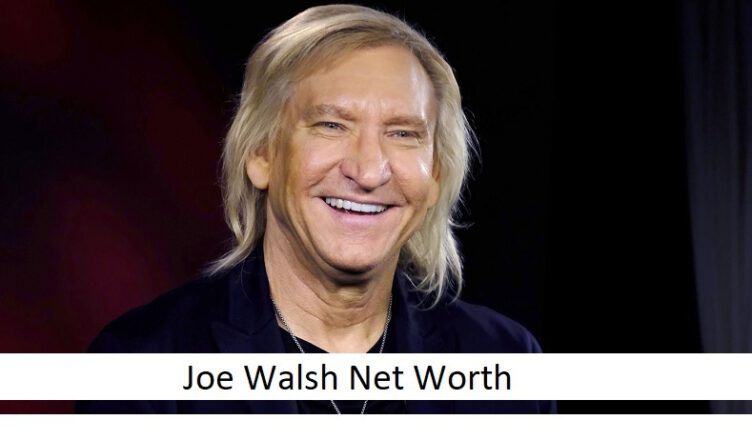 Joe Walsh Net Worth